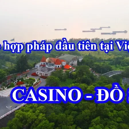 Casino Đồ Sơn ở đâu, có còn hoạt động hay không?